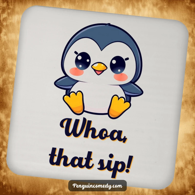 Funny drink coaster with a surprised penguin, protecting surfaces with humor, a great small gift.