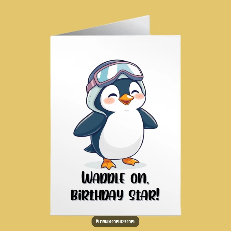 Free Printable Giggling Penguin Birthday Card - Funny Downloadable Waddling Gift