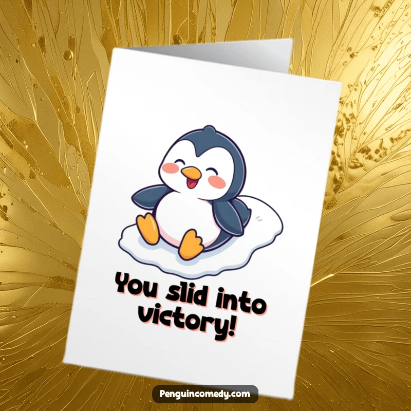 Funny Free Printable Congratulations Card: A cheerful penguin enjoys a fast, belly-first slide down a slick icy hill.