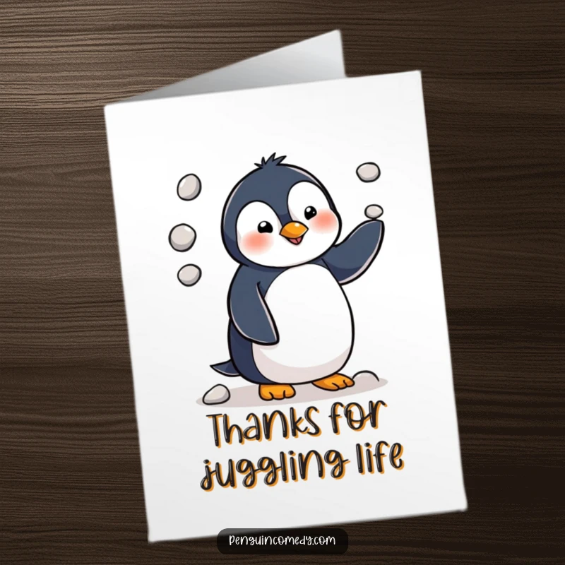 Funny free printable thank you card featuring a penguin skillfully juggling pebbles, expressing gratitude playfully.