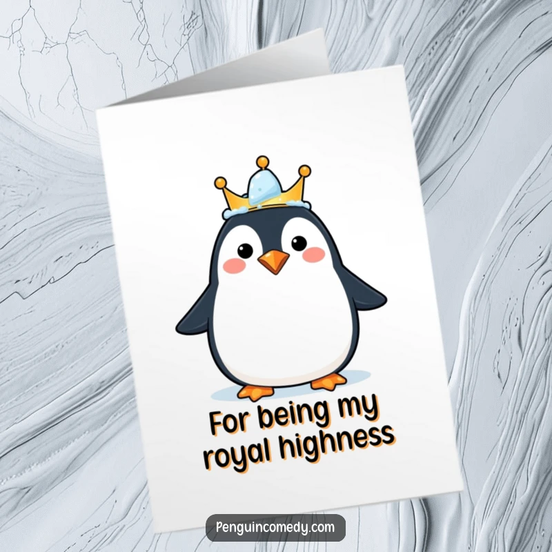 Funny Free Printable Thank You Card of a happy penguin sporting a tiny ice crown, conveying regal and cheerful thanks.