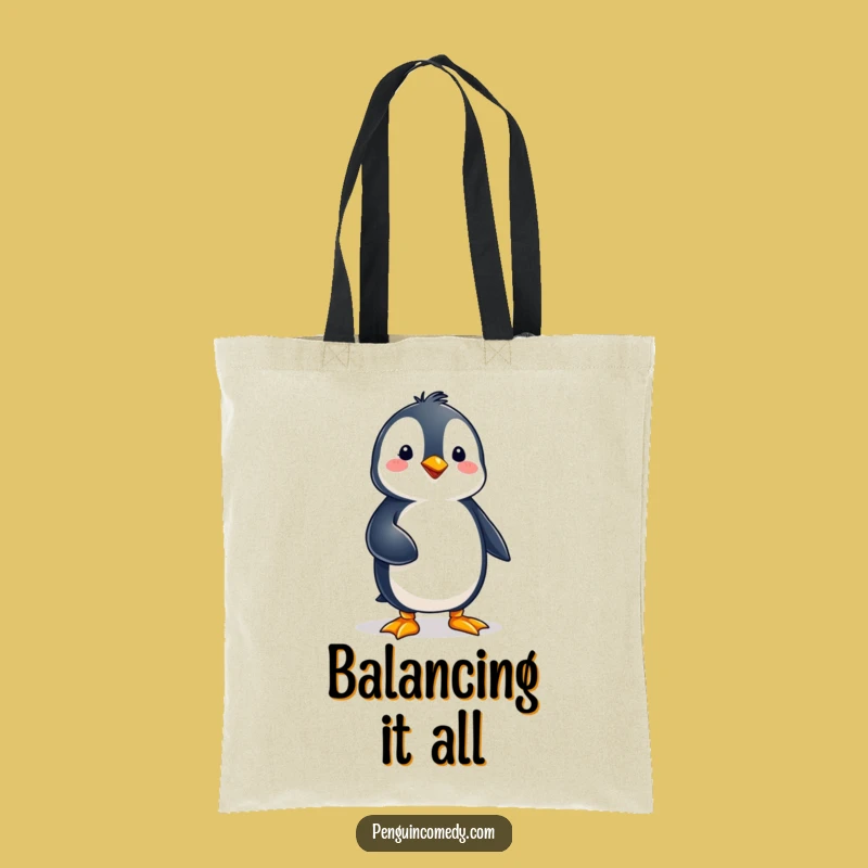Funny Penguin Balance Tote Bag - Carry Your Composure!